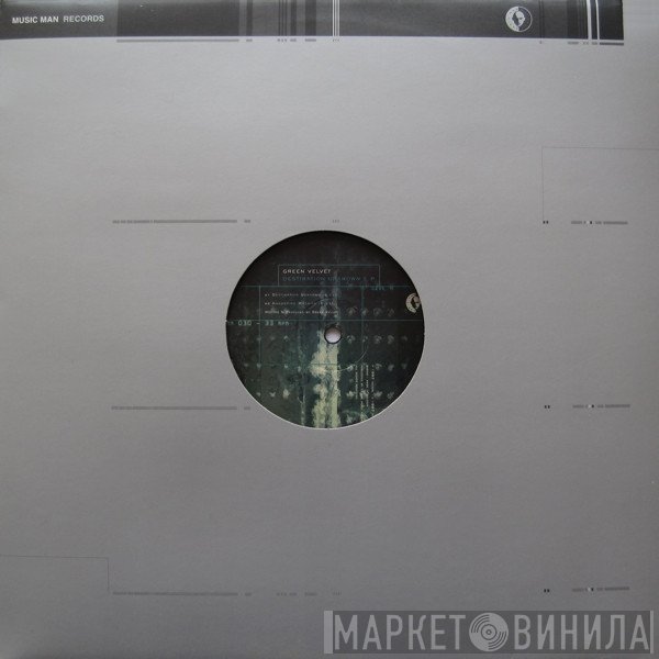 Green Velvet - Destination Unknown E.P.