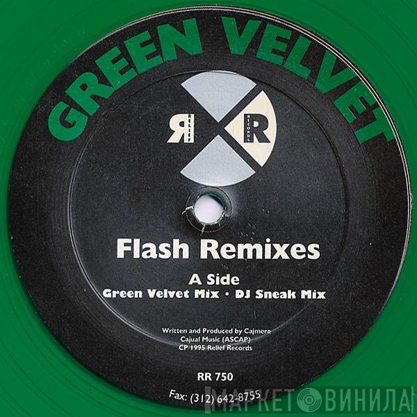 Green Velvet  - Flash (Remixes)