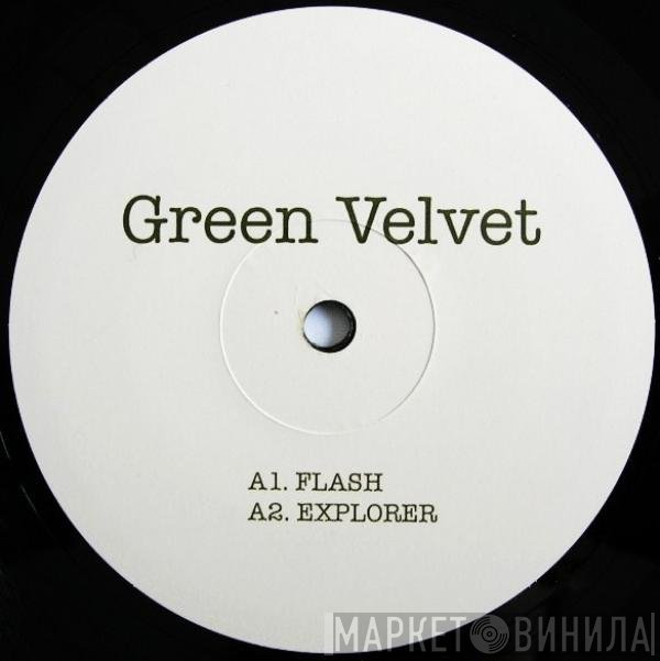 Green Velvet  - Flash