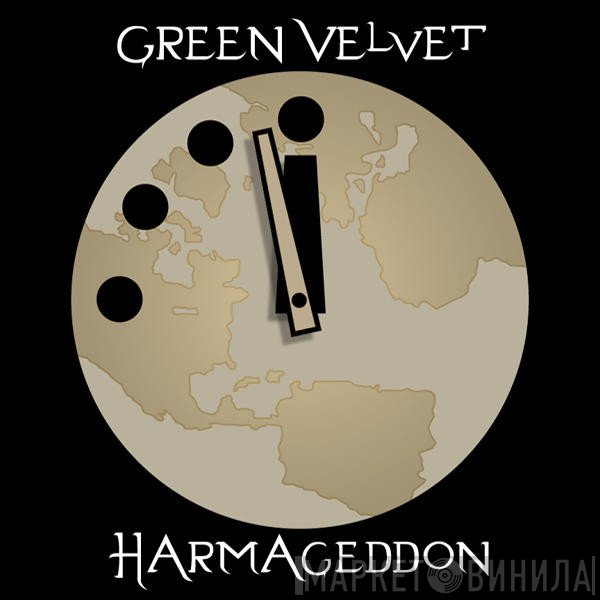 Green Velvet  - Harmageddon