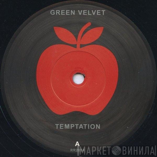 Green Velvet - Temptation