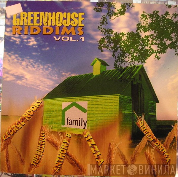  - Greenhouse Riddims Vol. 1