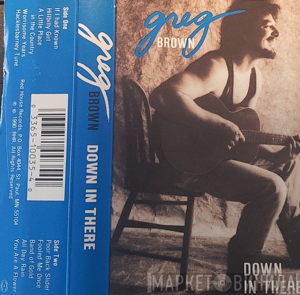 Greg Brown   - Down In There