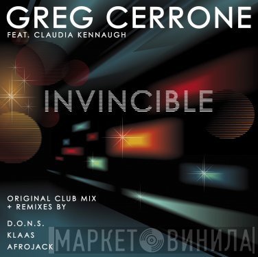 Greg Cerrone Feat. Claudia Kennaugh  - Invincible