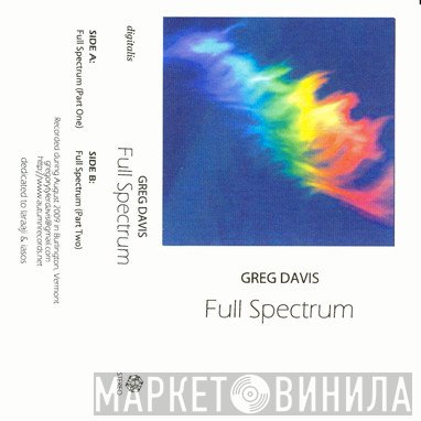 Greg Davis  - Full Spectrum