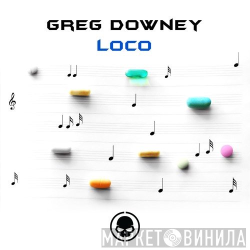 Greg Downey  - Loco