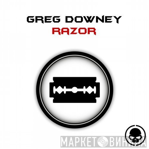 Greg Downey  - Razor