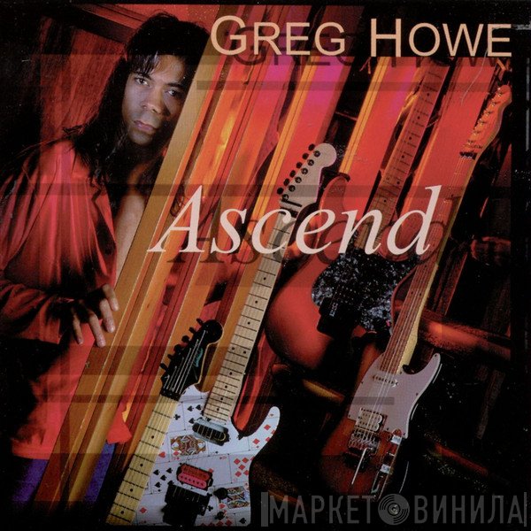 Greg Howe  - Ascend