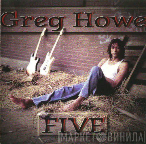 Greg Howe  - Five