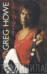 Greg Howe  - Greg Howe