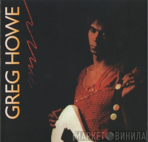 Greg Howe  - Greg Howe