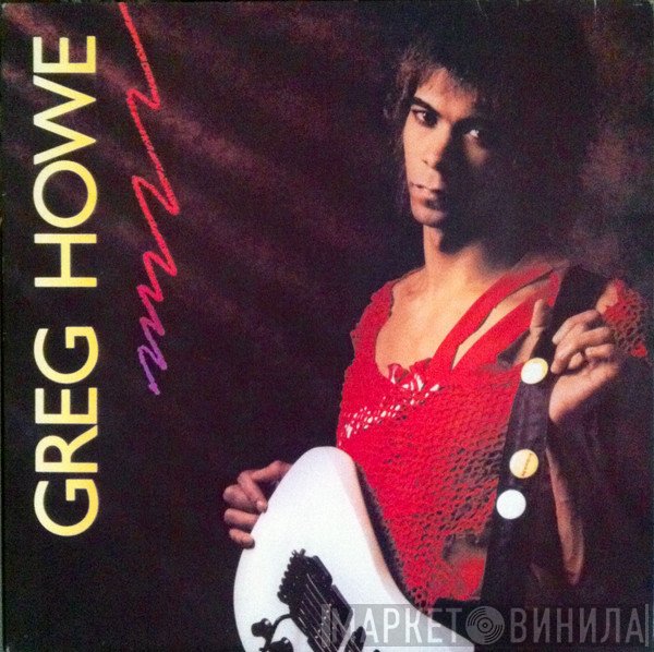 Greg Howe  - Greg Howe