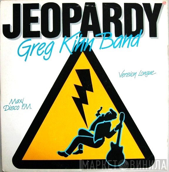 Greg Kihn Band - Jeopardy (Version Longue)