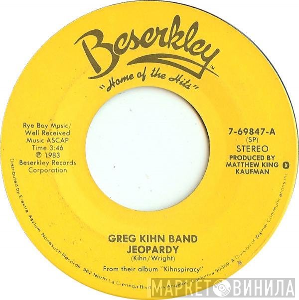 Greg Kihn Band  - Jeopardy