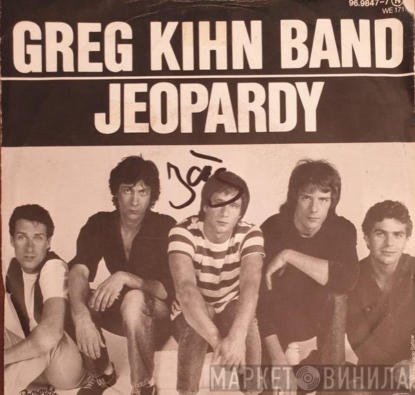 Greg Kihn Band  - Jeopardy