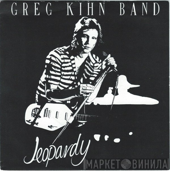 Greg Kihn Band - Jeopardy