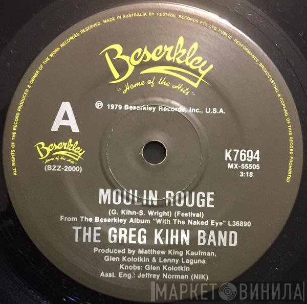 Greg Kihn Band  - Moulin Rouge
