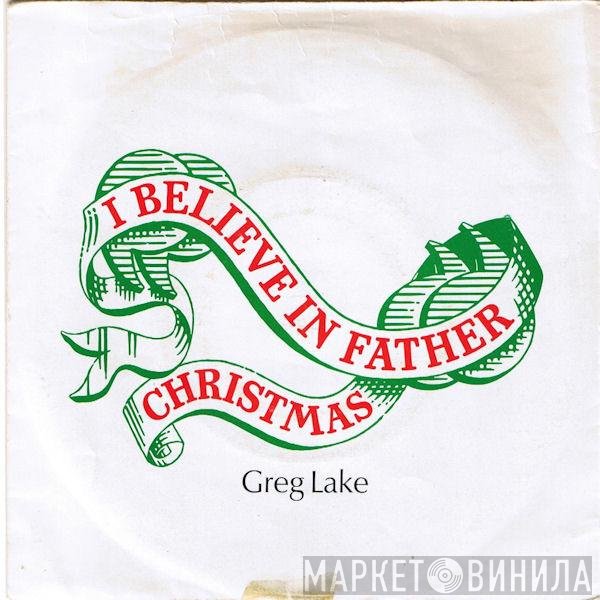 Greg Lake - I Believe In Father Christmas