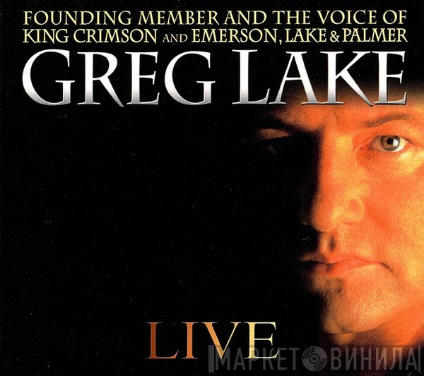 Greg Lake  - Live