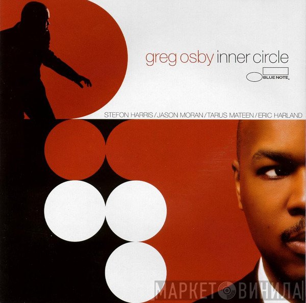 Greg Osby  - Inner Circle