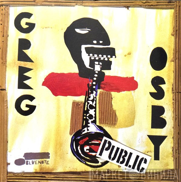 Greg Osby  - Public
