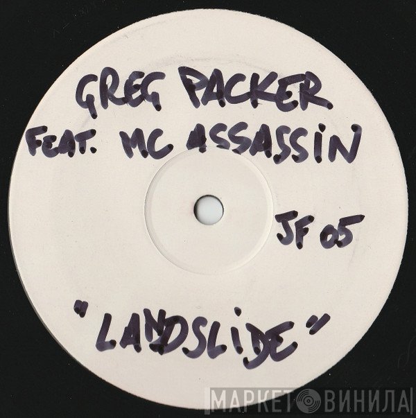 Greg Packer, Sabre - Landslide / High Five