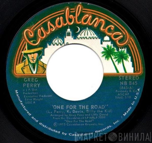 Greg Perry  - One For The Road