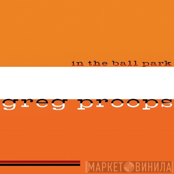 Greg Proops  - In The Ball Park