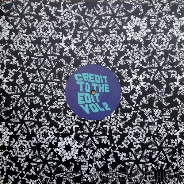 Greg Wilson  - Credit To The Edit Volume Two (Vinyl One)