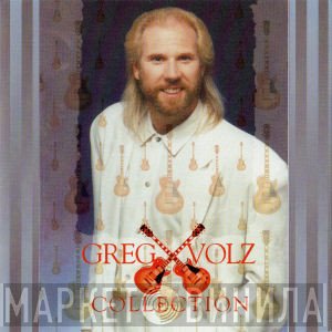 Greg X. Volz  - Collection