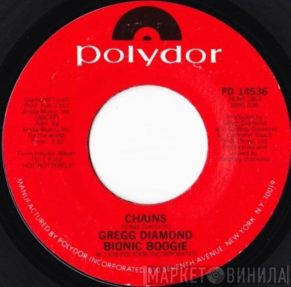 Gregg Diamond, Bionic Boogie  - Chains