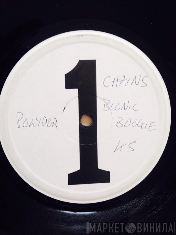 Gregg Diamond, Bionic Boogie  - Chains