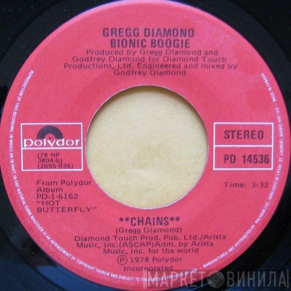 Gregg Diamond, Bionic Boogie  - Chains