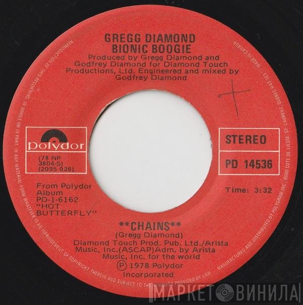 Gregg Diamond, Bionic Boogie  - Chains