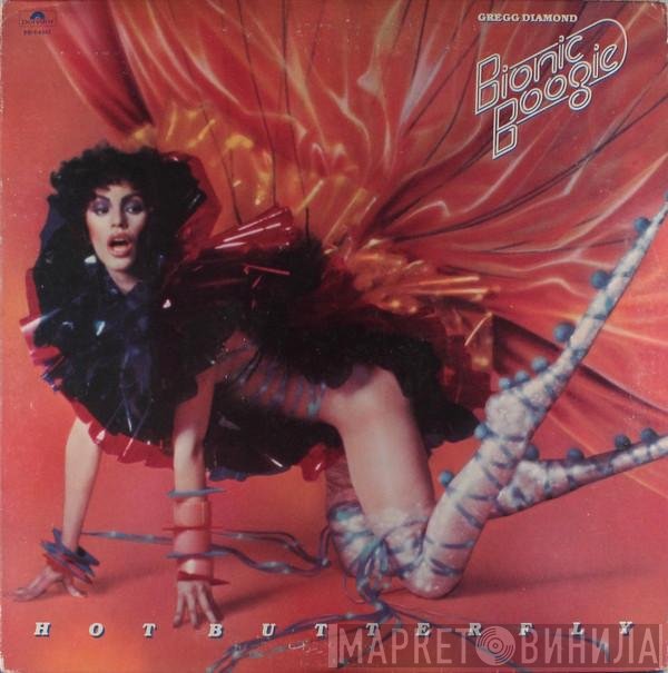 Gregg Diamond, Bionic Boogie  - Hot Butterfly