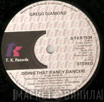 Gregg Diamond - Doing That (Fancy Dancer)