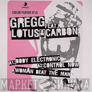Gregg  - Loulou Players EP #1