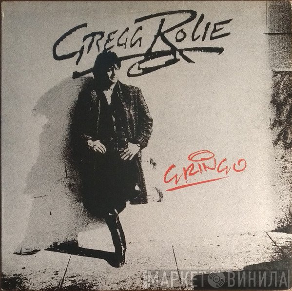 Gregg Rolie  - Gringo