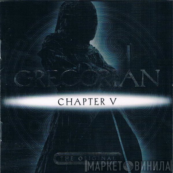 Gregorian  - Chapter V