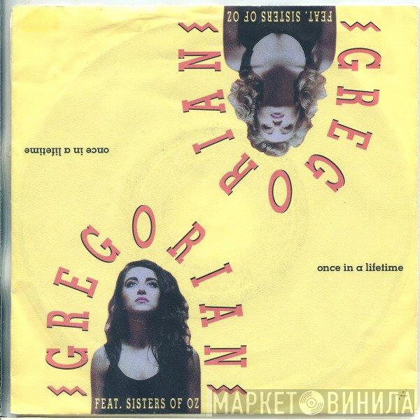 Gregorian  Feat. Sisters Of Oz  - Once In A Lifetime
