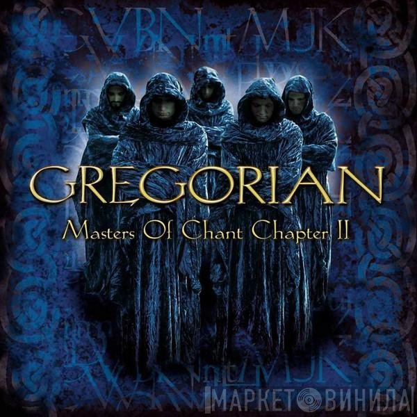 Gregorian  - Masters Of Chant Chapter II