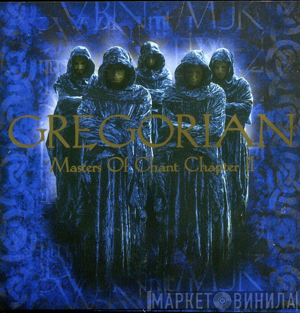 Gregorian  - Masters Of Chant Chapter II