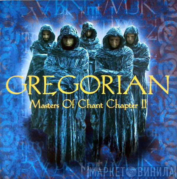 Gregorian  - Masters Of Chant Chapter II