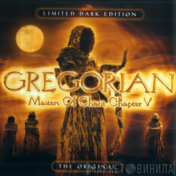 Gregorian - Masters Of Chant Chapter V - Limited Dark Edition