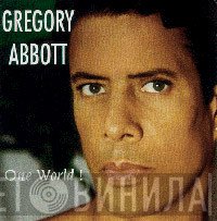 Gregory Abbott  - One World!