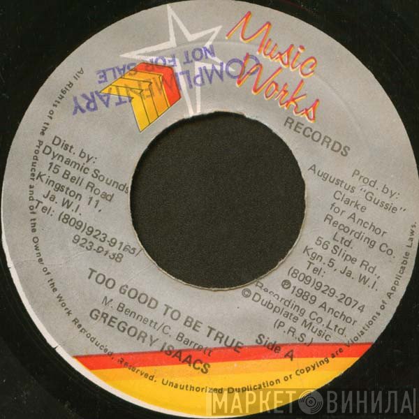 Gregory Isaacs / Dean Fraser  - Too Good To Be True