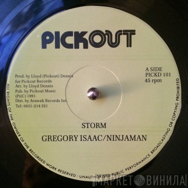 Gregory Isaacs, Ninjaman, Tony Tuff - Storm / Will You Still Love Me