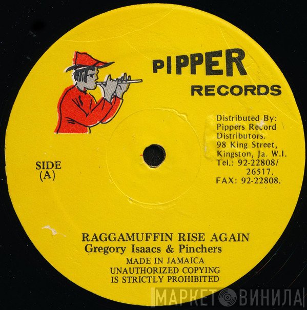 Gregory Isaacs, Pinchers, Tweetie Bird - Raggamuffin Rise Again / Look Out