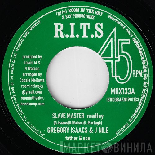 Gregory Isaacs & J-nile Aka Yung Ruler  - Slave Master Medley