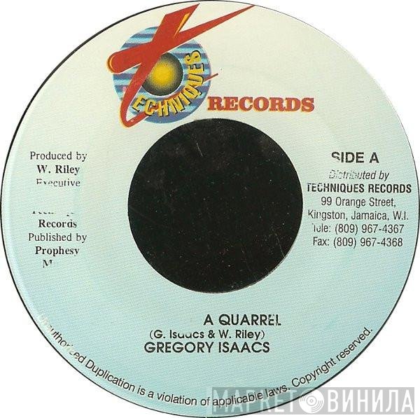 Gregory Isaacs  - A Quarrel